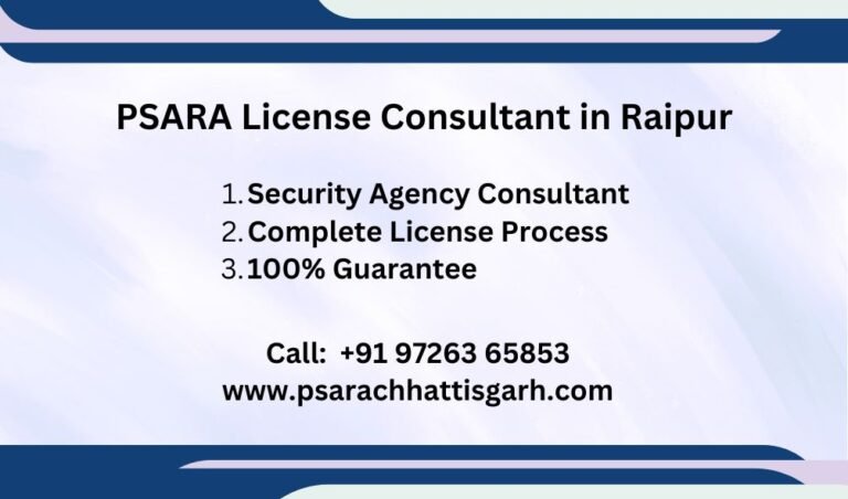 PSARA License Consultant in Raipur